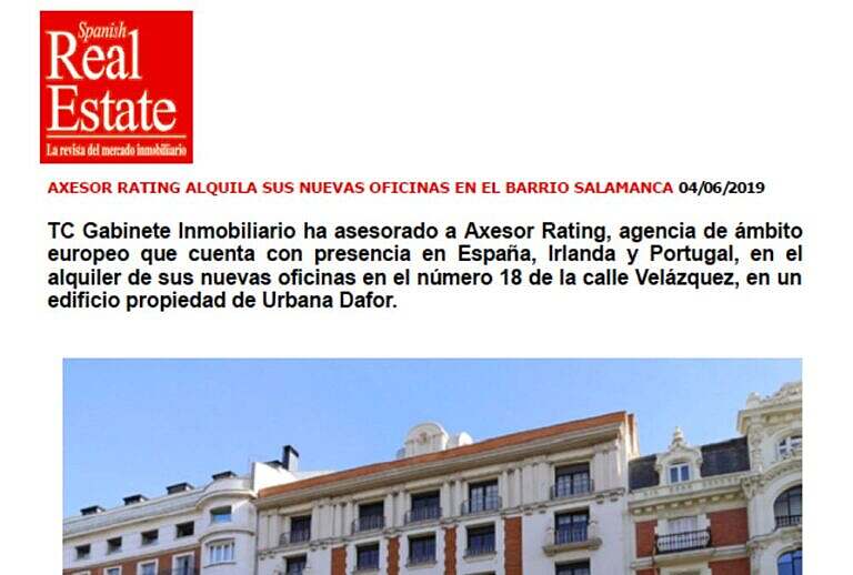 TC Gabinete Inmobiliario asesora a Axesor Rating en el alquiler de sus nuevas oficinas en C/ Velázquez 18.
